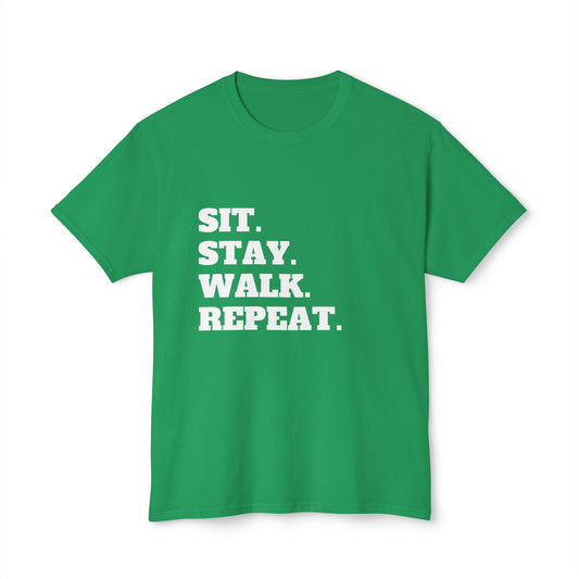 Unisex Sit Stay Walk Repeat T-Shirt